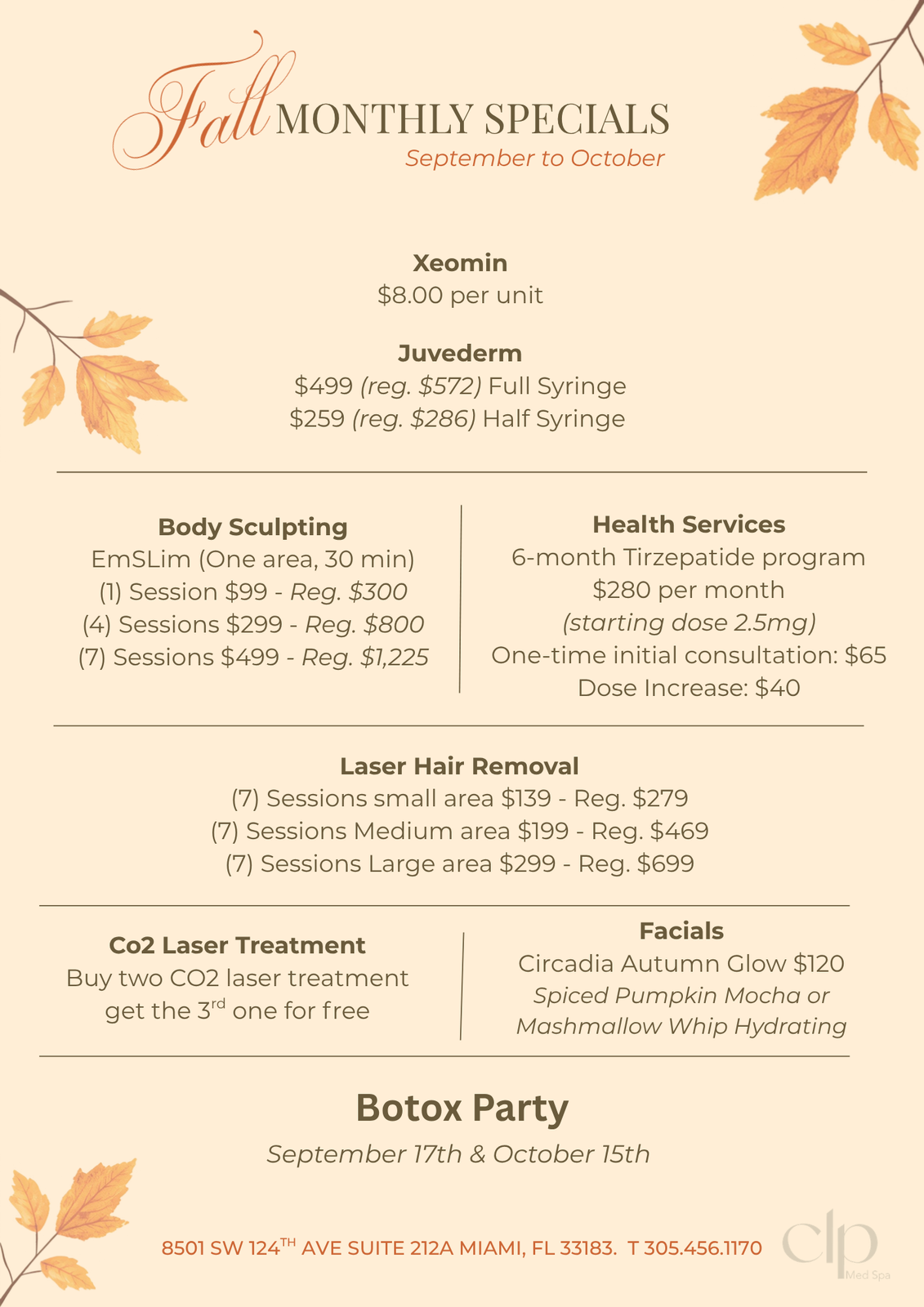 CLP Med Spa September-October 2026 Fall specials flyer: Xeomin $8/unit, Juvederm fillers, EmSlim body sculpting, Tirzepatide weight loss program, laser hair removal, CO2 laser buy 2 get 1 free, Circadia Autumn Glow facial, and Botox Party dates September 17 and October 15.